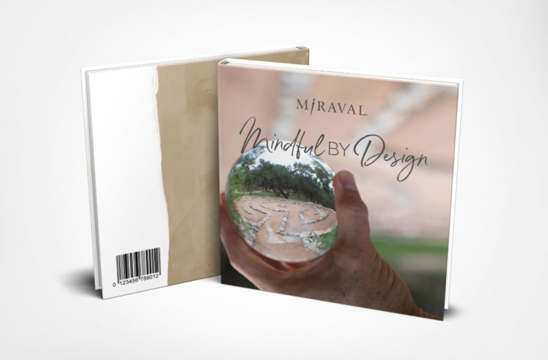 Miraval Mindful by Design